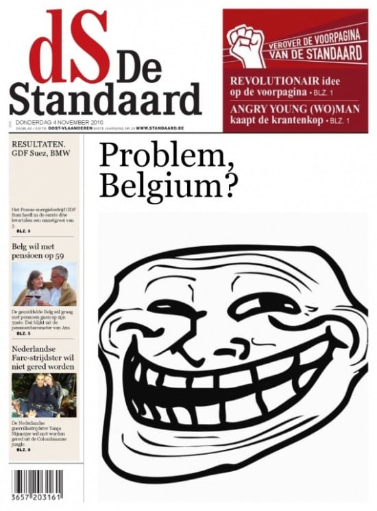 Trollface Could Grace the Cover of a Leading Belgian Newspaper